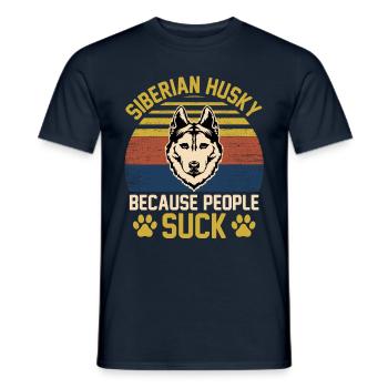 Siberian Husky because people suck - Men's T-Shirt - navy - Front - AI Model Male 178 light (178cm)