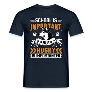 School is important but Husky is importanter - Männer T-Shirt - Navy - Vorne - AI Model Male 178 light (178cm)