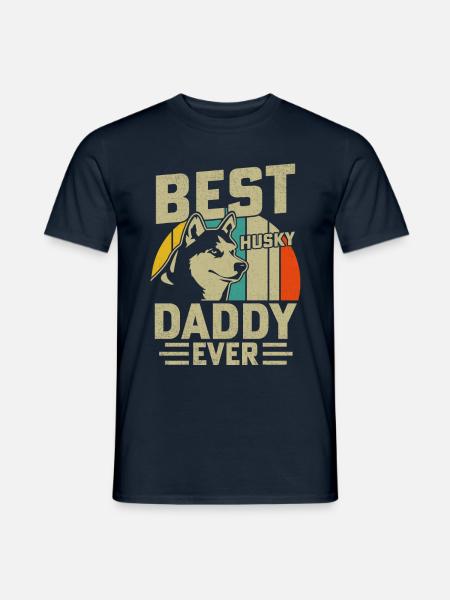 Best Husky Daddy ever - Men's T-Shirt - navy