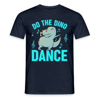 Do The Dino Dance Saurus Party Mood Music - Men's T-Shirt - navy - Front - AI Model Male 178 light (178cm)