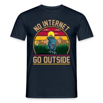 Dinosaurier No Internet Go Outside Geschenk - Männer T-Shirt - Navy - Vorne - AI Model Male 178 light (178cm)