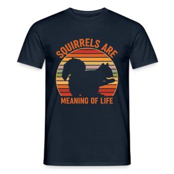 Squirrels Are Meaning Of Life Attitude - Men's T-Shirt - navy - Front - AI Model Male 178 light (178cm)