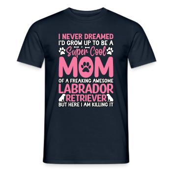 Labrador Mom Lustiger Spruch - Männer T-Shirt - Navy - Vorne - AI Model Male 178 light (178cm)