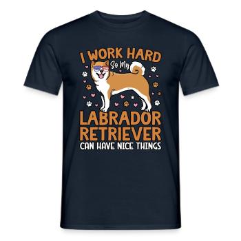 I WORK HARD SO MY LABRADOR CAN HAVE NICE THINGS - Men's T-Shirt - navy - Front - AI Model Male 178 light (178cm)