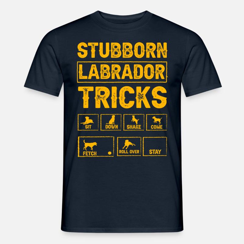 Stubborn labrador tricks - Männer T-Shirt - Navy