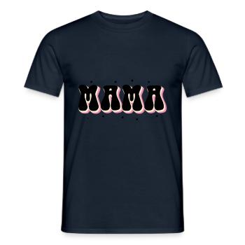 Ich Ging Von Mama Zu Mama, Von Mama Zu Mama - Männer T-Shirt - Navy - Vorne - AI Model Male 178 light (178cm)