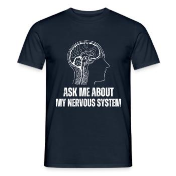 Ask Me About My Nervous System - T-shirt homme - marine - Devant - AI Model Male 178 light (178cm)