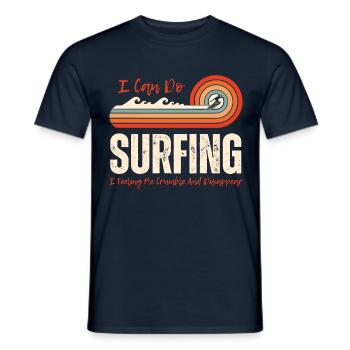 I Can Do Surfing I Feeling Me CrumbleAnd Disappear - T-shirt homme - marine - Devant - AI Model Male 178 light (178cm)