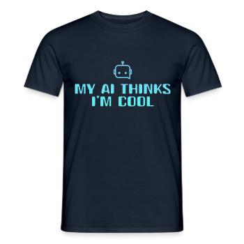 My AI thinks Im Cool - Männer T-Shirt - Navy - Vorne - AI Model Male 178 light (178cm)