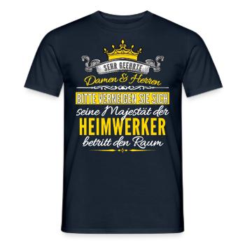 VERNEIGT EUCH! DER HEIMWERKER KOMMT! HEIMWERKER & - Männer T-Shirt - Navy - Vorne - AI Model Male 178 light (178cm)