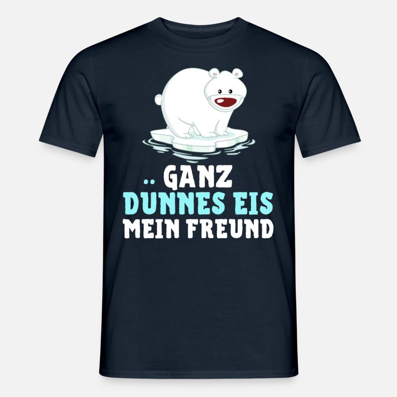 Eisbär - GANZ DÜNNES EIS MEIN FREUND! - Männer T-Shirt - Navy