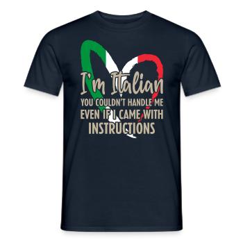Chez Italian, vous ne pouviez même pas me gérer - T-shirt homme - marine - Devant - AI Model Male 178 light (178cm)