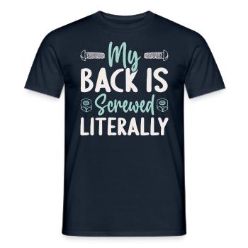 My Back Is Screwed Spinal Surgery Recovery - Men's T-Shirt - navy - Front - AI Model Male 178 light (178cm)