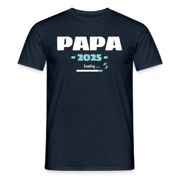 Papa Loading 2025 Werdender Papa Daddy Vater - Männer T-Shirt - Navy - Vorne - AI Model Male 178 light (178cm)