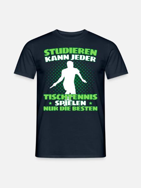TISCHTENNIS IST WICHTIGER! Tischtennis Verein - Männer T-Shirt - Navy