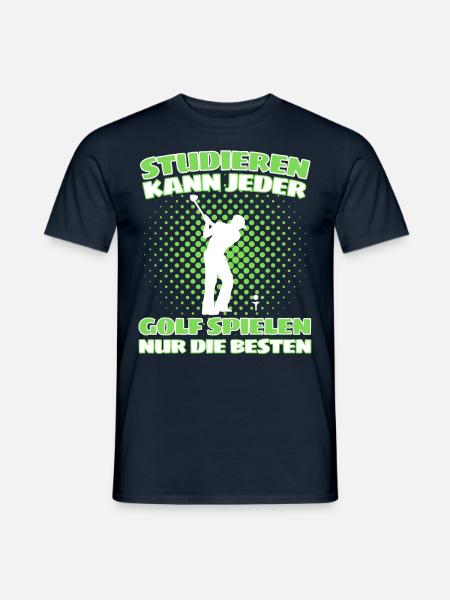 Lustiger Golf Spruch für Golfspieler und Golfer - Männer T-Shirt - Navy