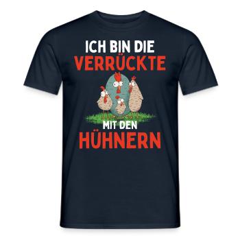 I'M THE CRAZY ONE WITH THE CHICKENS Funny - Men's T-Shirt - navy - Front - AI Model Male 178 light (178cm)