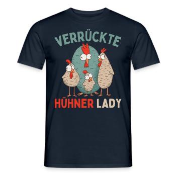 CRAZY CHICKENS LADY Funny Farmer Chickens - Men's T-Shirt - navy - Front - AI Model Male 178 light (178cm)