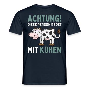 ACHTUNG! DIESE PERSON REDET MIT KÜHEN! Lustiges - Männer T-Shirt - Navy - Vorne - AI Model Male 178 light (178cm)