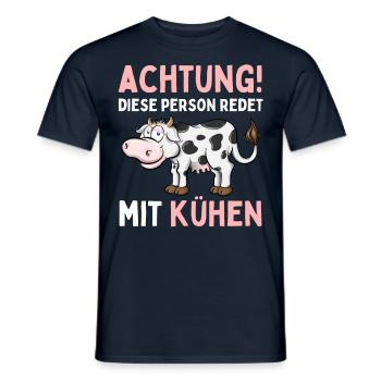 ACHTUNG! DIESE PERSON REDET MIT KÜHEN! Lustiges - Männer T-Shirt - Navy - Vorne - AI Model Male 178 light (178cm)