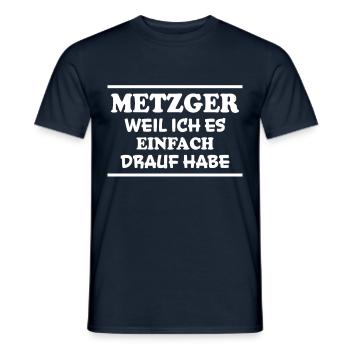 Metzger Spruch Fleischer Lustiges Metzger Geschenk - Männer T-Shirt - Navy - Vorne - AI Model Male 178 light (178cm)