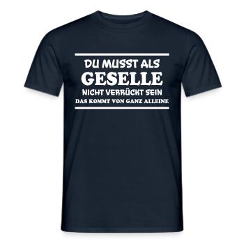Geselle Spruch Lustiges Gesellenprüfung Geschenk - Männer T-Shirt - Navy - Vorne - AI Model Male 178 light (178cm)
