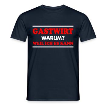 Gastwirt Spruch Kneipe Wirt Fun Gastwirt Geschenk - Männer T-Shirt - Navy - Vorne - AI Model Male 178 light (178cm)