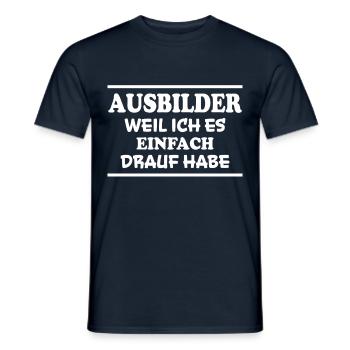 Ausbilder Spruch Beruf Lustiges Ausbilder Geschenk - Männer T-Shirt - Navy - Vorne - AI Model Male 178 light (178cm)