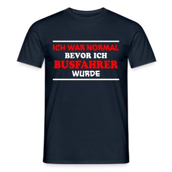 Busfahrer Spruch Beruf Lustiges Busfahrer Geschenk - Männer T-Shirt - Navy - Vorne - AI Model Male 178 light (178cm)
