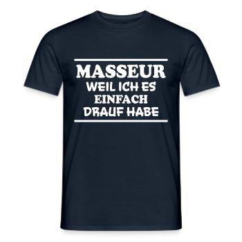 Masseur Spruch Massage Lustiges Masseur Geschenk - Männer T-Shirt - Navy - Vorne - AI Model Male 178 light (178cm)