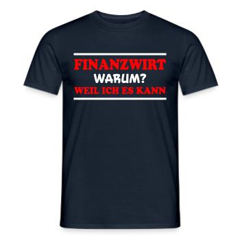Finanzwirt Spruch Job Lustiges Finanzwirt Geschenk - Männer T-Shirt - Navy - Vorne - AI Model Male 178 light (178cm)