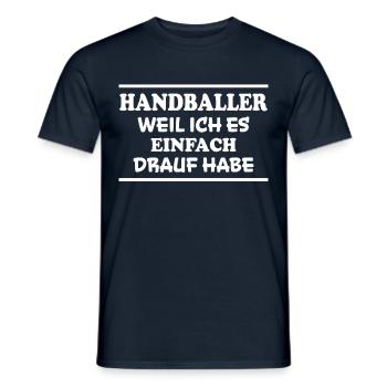 Handball Spruch Sport Lustiges Handballer Geschenk - Männer T-Shirt - Navy - Vorne - AI Model Male 178 light (178cm)