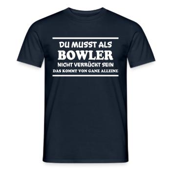 Bowling Spruch Bowlingspieler Witz Bowler Geschenk - Männer T-Shirt - Navy - Vorne - AI Model Male 178 light (178cm)