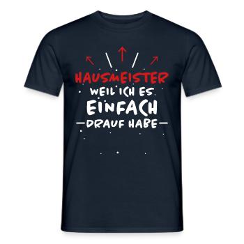 Hausmeister Spruch Lustiges Hausmeister Geschenk - Männer T-Shirt - Navy - Vorne - AI Model Male 178 light (178cm)