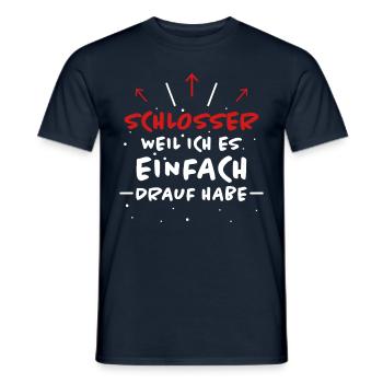 Schlosser Spruch Beruf Lustiges Schlosser Geschenk - Männer T-Shirt - Navy - Vorne - AI Model Male 178 light (178cm)