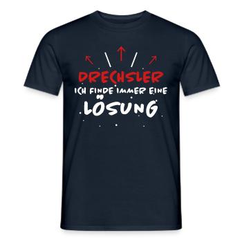 Drechsler Spruch Job Lustiges Drechsler Geschenk - Männer T-Shirt - Navy - Vorne - AI Model Male 178 light (178cm)