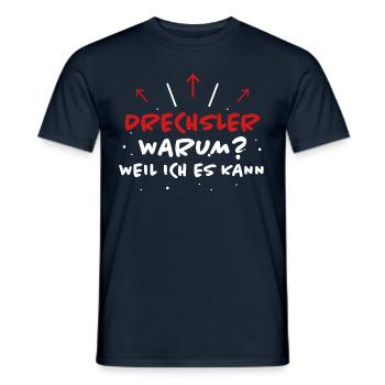 Drechsler Spruch Job Lustiges Drechsler Geschenk - Männer T-Shirt - Navy - Vorne - AI Model Male 178 light (178cm)