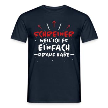 Schreiner Spruch Beruf Lustiges Schreiner Geschenk - Männer T-Shirt - Navy - Vorne - AI Model Male 178 light (178cm)