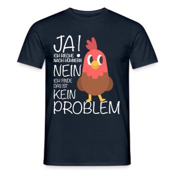Huhn Lustig Spruch Geschenkidee Bauer Hühner - Männer T-Shirt - Navy - Vorne - AI Model Male 178 light (178cm)