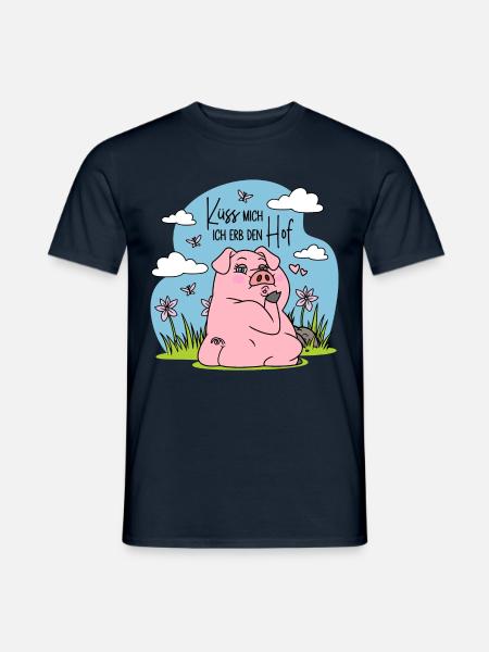Bauernhof Bauer Schwein Küss mich Ich erb den Hof - Männer T-Shirt - Navy