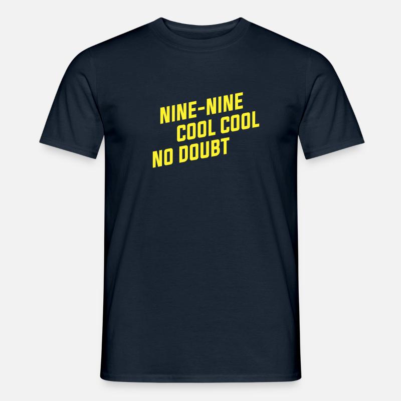 Cool Cool Cool Jake Peralta Brooklyn Nine Nine B99 - Men’s T-shirt - navy
