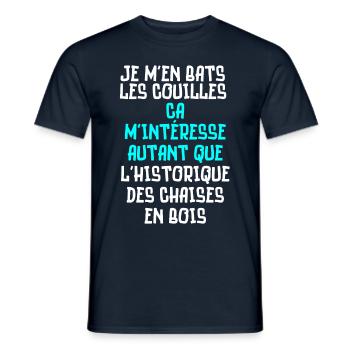 je m'en bats les couilles, l'historique des chaise - T-shirt homme - marine - Devant - AI Model Male 178 light (178cm)