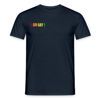 I AM GAY ! - Männer T-Shirt - Navy - Vorne - AI Model Male 178 light (178cm)