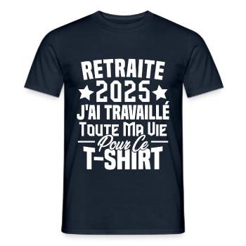 Retraité 2025 j'ai travaillé toute ma vie - T-shirt homme - marine - Devant - AI Model Male 178 light (178cm)