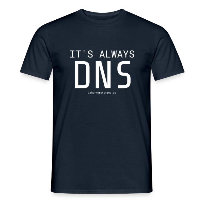 Its Always DNS
