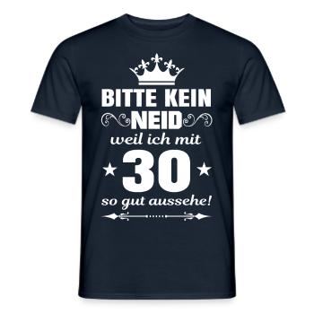 Bitte kein Neid weil ich mit 30 gut aussehe - Männer T-Shirt - Navy - Vorne - AI Model Male 178 light (178cm)