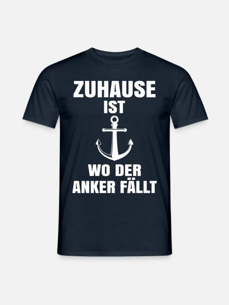 Zuhause ist wo der Anker fällt - Männer T-Shirt - Navy