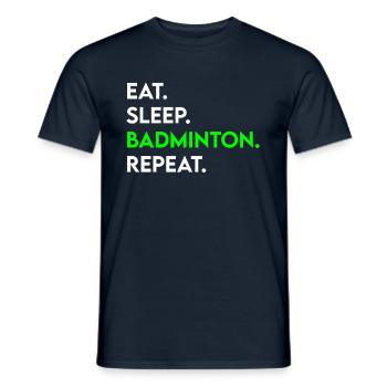 eat sleep badminton repeat - Männer T-Shirt - Navy - Vorne - AI Model Male 178 light (178cm)