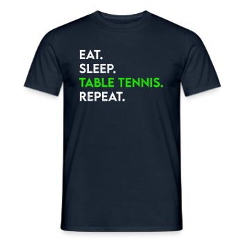 manger dormir tennis de table répéter - T-shirt homme - marine - Devant - AI Model Male 178 light (178cm)
