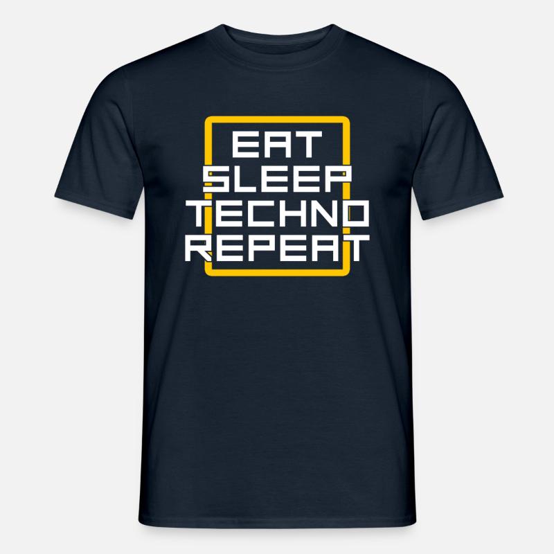 manger du sommeil techno répéter - T-shirt homme - marine